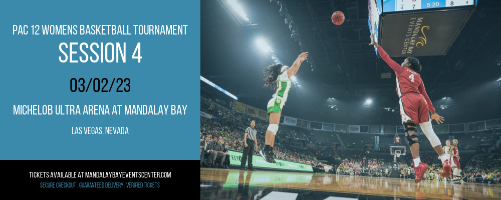 Pac 12 Womens Basketball Tournament - Session 4 at Mandalay Bay Events Center