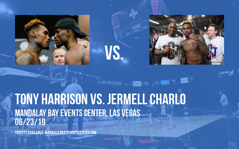 Premier Boxing Champions: Tony Harrison vs. Jermell Charlo at Mandalay Bay Events Center tickets Premier Boxing Champions: Tony Harrison vs. Jermell Charlo at Mandalay Bay Events Center