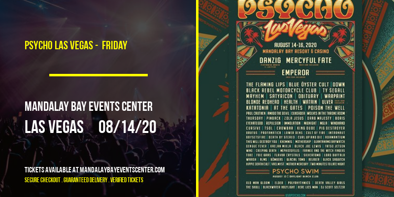 Psycho Las Vegas - Friday at Mandalay Bay Events Center tickets Psycho Las Vegas - Friday at Mandalay Bay Events Center