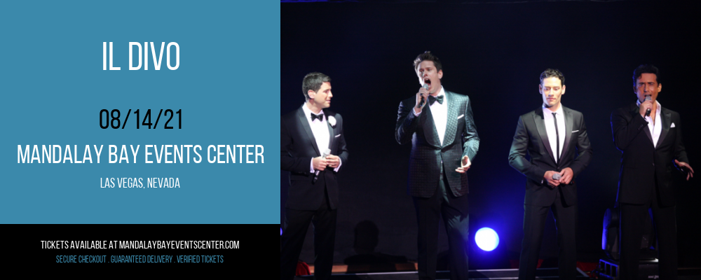 Il Divo [CANCELLED] at Mandalay Bay Events Center