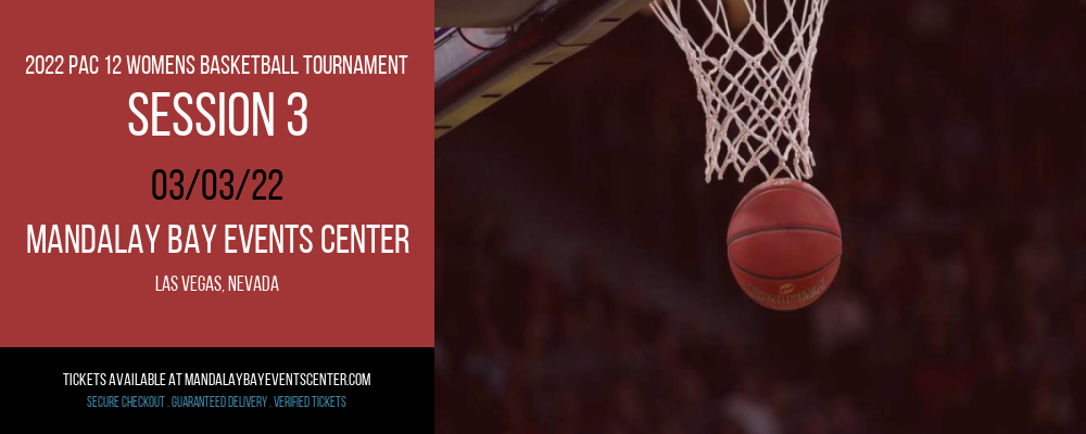 2022 Pac 12 Womens Basketball Tournament - Session 3 at Mandalay Bay Events Center