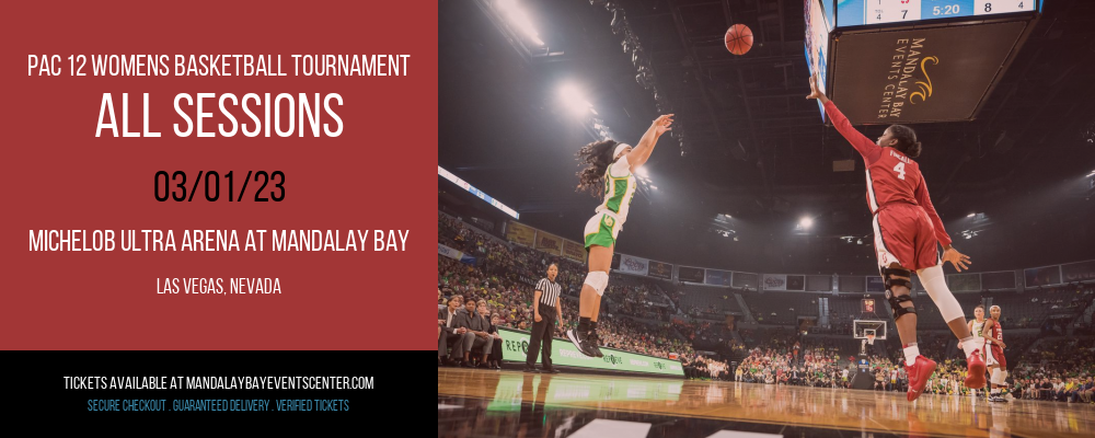 Pac 12 Womens Basketball Tournament - All Sessions at Mandalay Bay Events Center